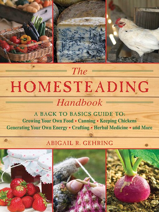 Title details for The Homesteading Handbook by Abigail Gehring - Wait list
